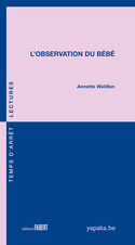Observation du bébé (L')